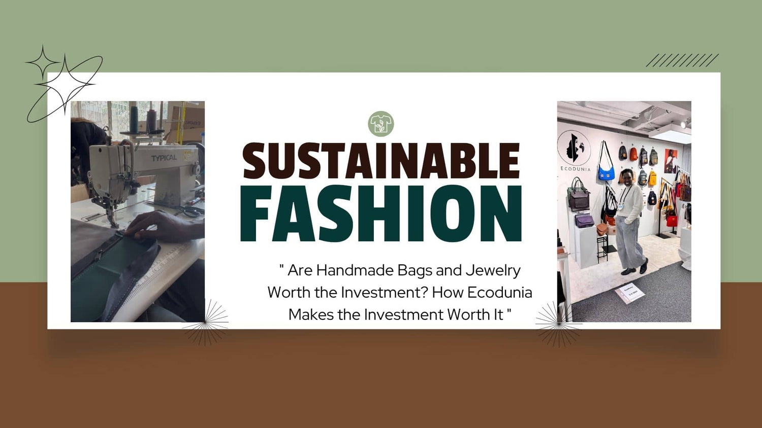Are Handmade Bags and Jewelry Worth the Investment? How Ecodunia Makes the Investment Worth It