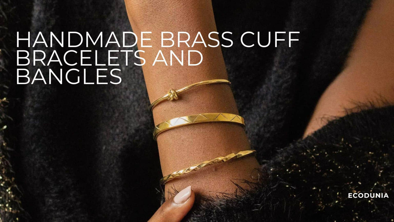 Handmade Brass Cuff Bracelets and Bangles for Men and Women