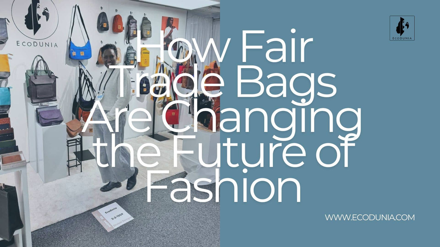 How Fair Trade Bags Are Changing the Future of Fashion