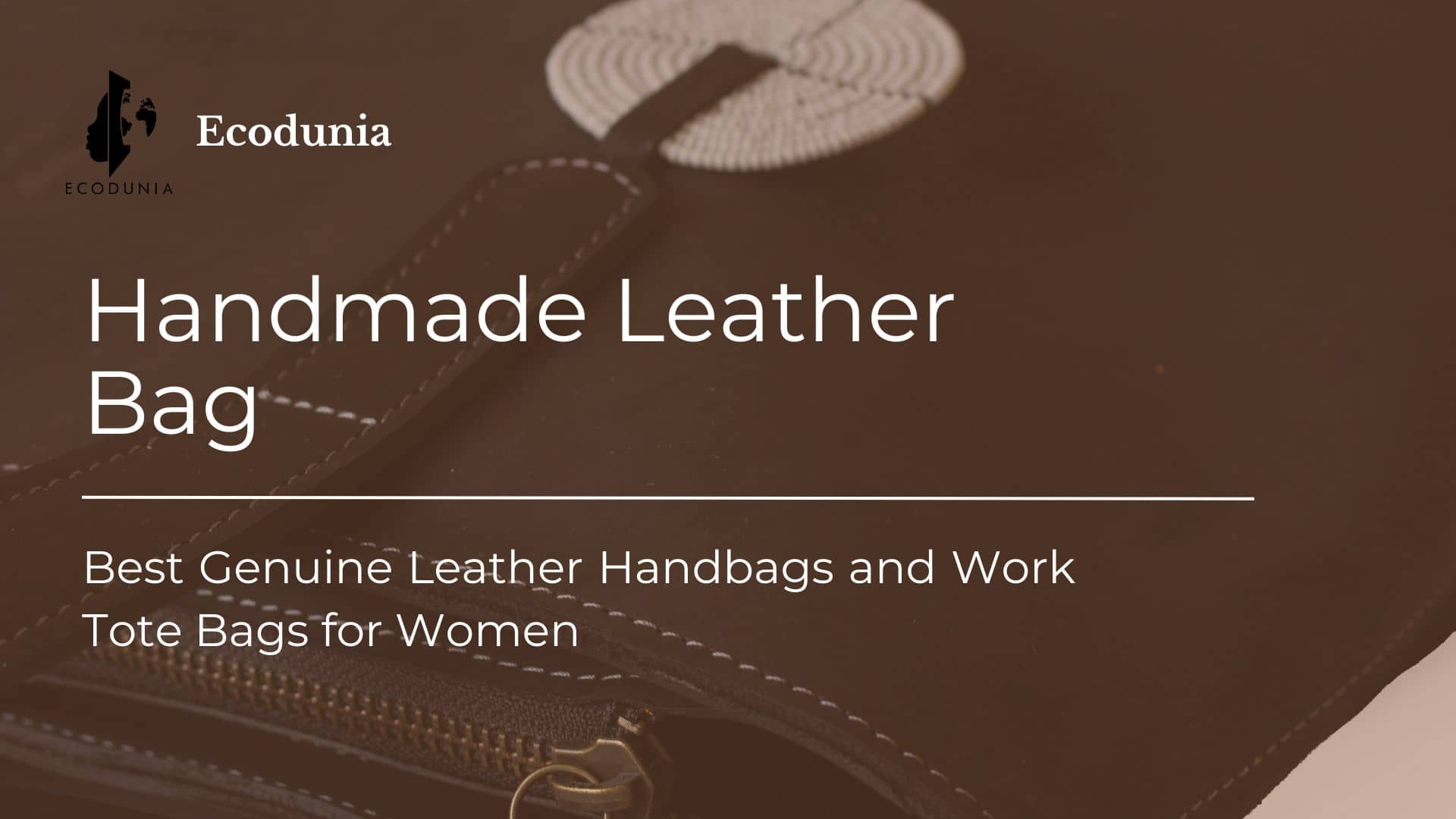 Best Genuine Leather Handbags & Work Tote Bags for Women 2025