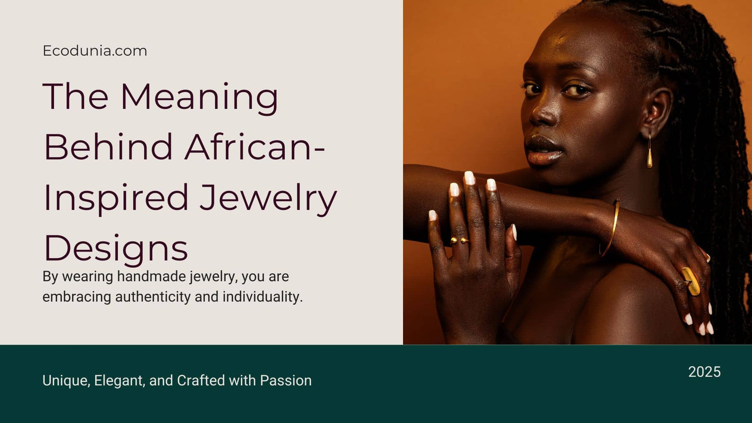 The Meaning Behind African-Inspired Jewelry Designs